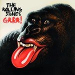 The Rolling Stones || GRRR!